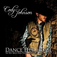Purchase Cody Johnson - Dance Her Home (CDS)