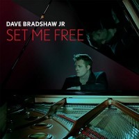 Purchase Dave Bradshaw Jr. - Set Me Free