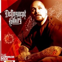 Purchase Delinquent Habits - The Common Man