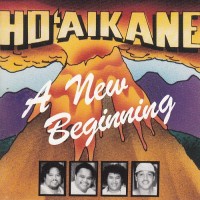 Purchase Ho'aikane - A New Beginning (Vinyl)