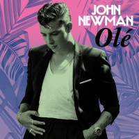 Purchase John Newman - Olé (CDS)