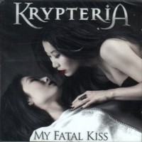 Purchase Krypteria - My Fatal Kiss