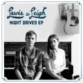 Buy Lewis & Leigh - Night Drives (EP) Mp3 Download
