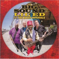 Purchase Lil' Ed & The Blues Imperials - The Big Sound Of Lil' Ed & The Blues Imperials