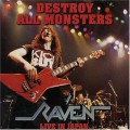 Buy Raven - Destroy All Monsters - Live In Japan Mp3 Download