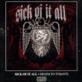 Buy Sick Of It All - Death To Tyrants Mp3 Download