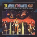 Buy The Mermen - The Mermen At The Haunted House Mp3 Download