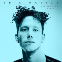 Purchase Erik Hassle - No Words (Remixes) (MCD)