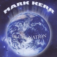 Purchase Mark Kerr - Blues Nation