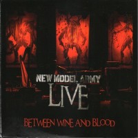 Purchase New Model Army - Between Wine And Blood Live CD1