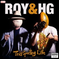 Purchase Roy & HG - Thsi Sporting Life CD2