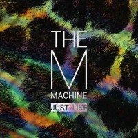 Purchase The M Machine - Just Like (EP)