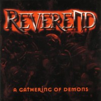 Purchase Reverend - A Gathering Of Demons