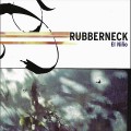 Buy Rubberneck - El Niño Mp3 Download
