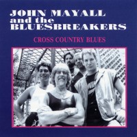 Purchase John Mayall - Cross Country Blues
