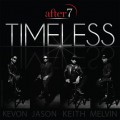 Buy After 7 - Timeless Mp3 Download