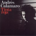 Buy Andrés Calamaro - Tinta Roja Mp3 Download