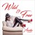 Buy Annika Chambers - Wild & Free Mp3 Download