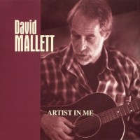 Purchase David Mallett - Artist In Me