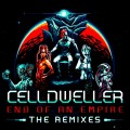 Buy Celldweller - End Of An Empire (The Remixes) Mp3 Download