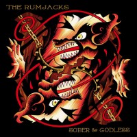 Purchase The Rumjacks - Sober & Godless