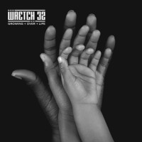 Purchase Wretch 32 - Growing Over Life (Explicit)