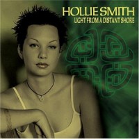 Purchase Hollie Smith - Light From A Distant Shore