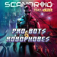Purchase Scandroid - Pro-Bots & Robophobes (CDS)