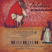 Purchase Palodine - All The Pretty Little Wolves