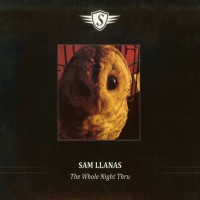 Purchase Sam Llanas - The Whole Night Thru