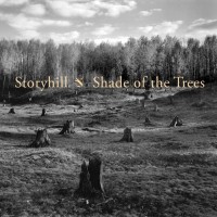Purchase Storyhill - Shade Of The Trees