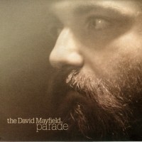 Purchase The David Mayfield Parade - The David Mayfield Parade