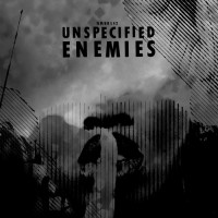 Purchase Unspecified Enemies - Everything You Did Has Already Been Done