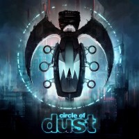 Purchase Circle Of Dust - Circle Of Dust (Remastered) CD1