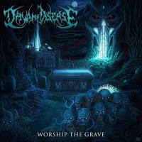 Purchase Dawn Of Disease - Worship The Grave