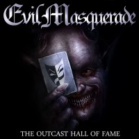 Purchase Evil Masquerade - The Outcast Hall Of Fame