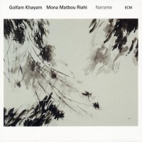 Purchase Golfam Khayam & Mona Matbou Riahi - Narrante