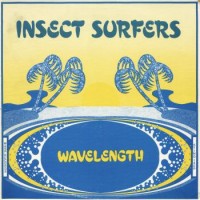 Purchase Insect Surfers - Wavelength (EP) (Vinyl)
