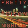 Buy Pretty Poison - Nightime (VLS) Mp3 Download