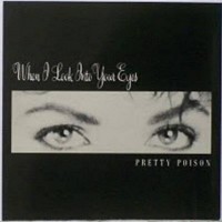 Purchase Pretty Poison - When I Look Into Your Eyes - Nightime (VLS)