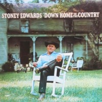 Purchase Stoney Edwards - Down Home In The Country (Vinyl)