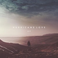 Purchase Hurricane Love - EP