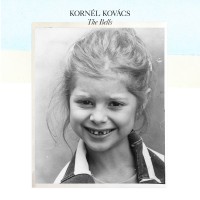 Purchase Kornel Kovacs - The Bells