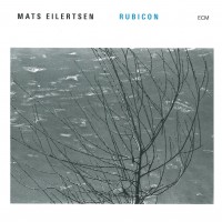 Purchase Mats Eilertsen - Rubicon