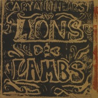 Purchase Cary Ann Hearst - Lions & Lambs