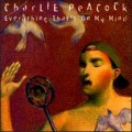 Buy Charlie Peacock - Everything That's On My Mind Mp3 Download