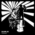 Buy Duels - Animal (CDS) Mp3 Download