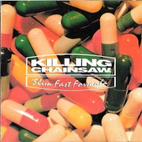 Purchase Killing Chainsaw - Slim Fast Formula