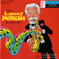 Purchase Lanny Morgan - The Lanny Morgan Quartet