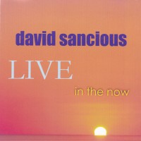 Purchase David Sancious - Live In The Now